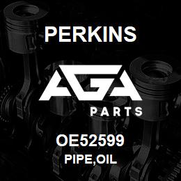 OE52599 Perkins PIPE,OIL | AGA Parts