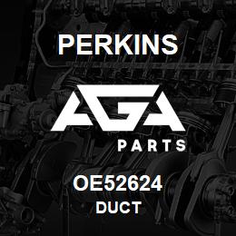 OE52624 Perkins DUCT | AGA Parts