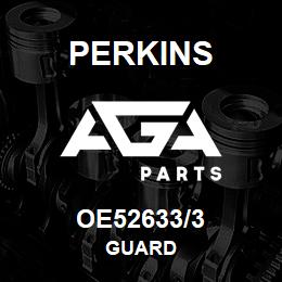 OE52633/3 Perkins GUARD | AGA Parts