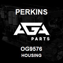 OG9576 Perkins HOUSING | AGA Parts