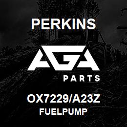 OX7229/A23Z Perkins FUELPUMP | AGA Parts