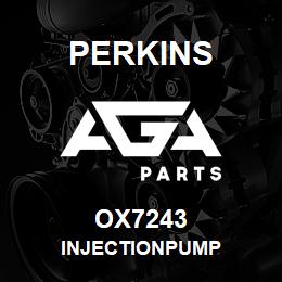 OX7243 Perkins INJECTIONPUMP | AGA Parts