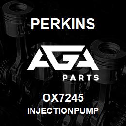 OX7245 Perkins INJECTIONPUMP | AGA Parts