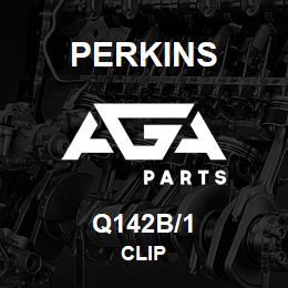 Q142B/1 Perkins CLIP | AGA Parts