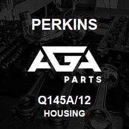 Q145A/12 Perkins HOUSING | AGA Parts