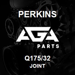 Q175/32 Perkins JOINT | AGA Parts