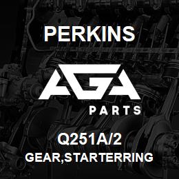 Q251A/2 Perkins GEAR,STARTERRING | AGA Parts