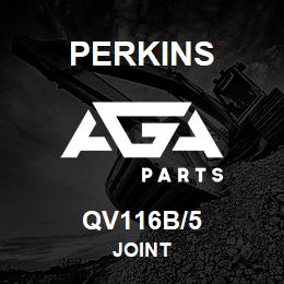 QV116B/5 Perkins JOINT | AGA Parts