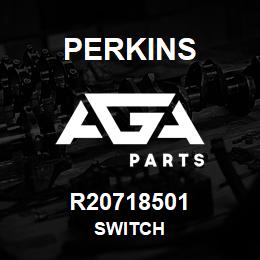 R20718501 Perkins SWITCH | AGA Parts