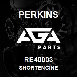 RE40003 Perkins SHORTENGINE | AGA Parts