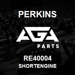 RE40004 Perkins SHORTENGINE | AGA Parts