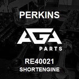 RE40021 Perkins SHORTENGINE | AGA Parts