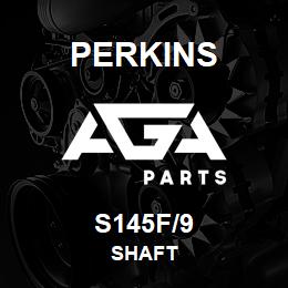 S145F/9 Perkins SHAFT | AGA Parts