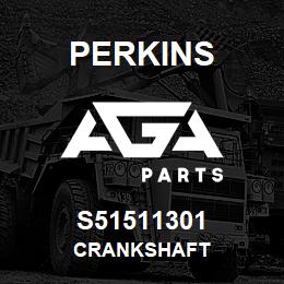 S51511301 Perkins CRANKSHAFT | AGA Parts