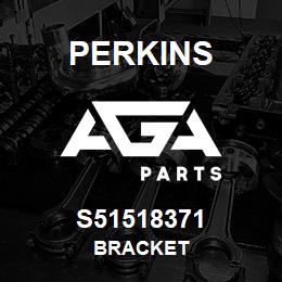 S51518371 Perkins BRACKET | AGA Parts