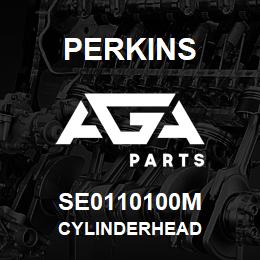 SE0110100M Perkins CYLINDERHEAD | AGA Parts