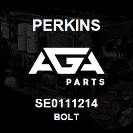 SE0111214 Perkins BOLT | AGA Parts