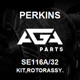 SE116A/32 Perkins KIT,ROTORASSY. | AGA Parts