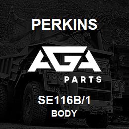 SE116B/1 Perkins BODY | AGA Parts