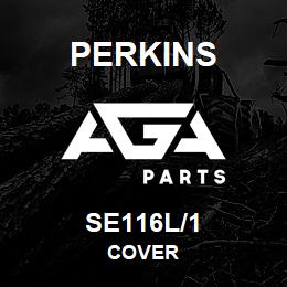 SE116L/1 Perkins COVER | AGA Parts