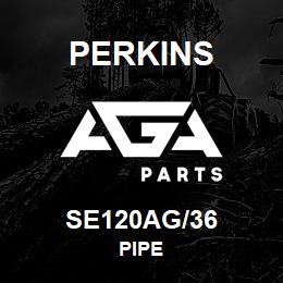 SE120AG/36 Perkins PIPE | AGA Parts