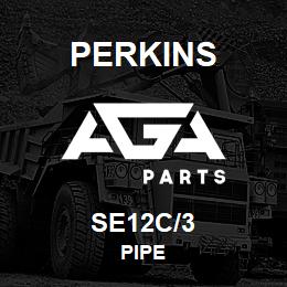 SE12C/3 Perkins PIPE | AGA Parts