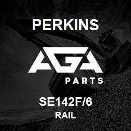 SE142F/6 Perkins RAIL | AGA Parts