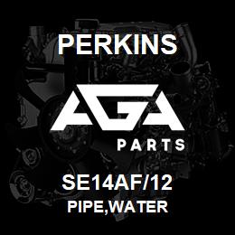 SE14AF/12 Perkins PIPE,WATER | AGA Parts