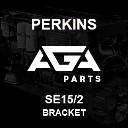 SE15/2 Perkins BRACKET | AGA Parts