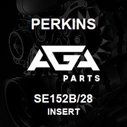 SE152B/28 Perkins INSERT | AGA Parts