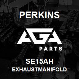 SE15AH Perkins EXHAUSTMANIFOLD | AGA Parts