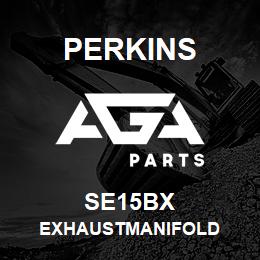 SE15BX Perkins EXHAUSTMANIFOLD | AGA Parts