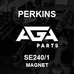 SE240/1 Perkins MAGNET | AGA Parts