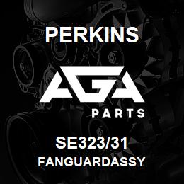 SE323/31 Perkins FANGUARDASSY | AGA Parts