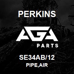 SE34AB/12 Perkins PIPE,AIR | AGA Parts