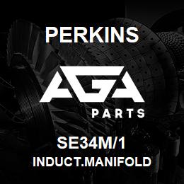 SE34M/1 Perkins INDUCT.MANIFOLD | AGA Parts