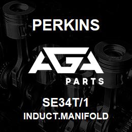 SE34T/1 Perkins INDUCT.MANIFOLD | AGA Parts