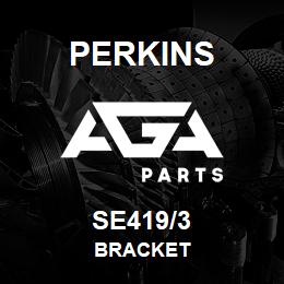 SE419/3 Perkins BRACKET | AGA Parts