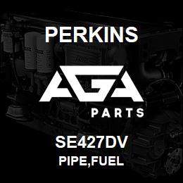 SE427DV Perkins PIPE,FUEL | AGA Parts