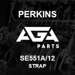 SE551A/12 Perkins STRAP | AGA Parts