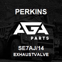 SE7AJ/14 Perkins EXHAUSTVALVE | AGA Parts