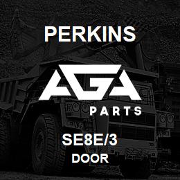 SE8E/3 Perkins DOOR | AGA Parts