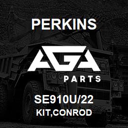 SE910U/22 Perkins KIT,CONROD | AGA Parts