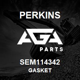 SEM114342 Perkins GASKET | AGA Parts