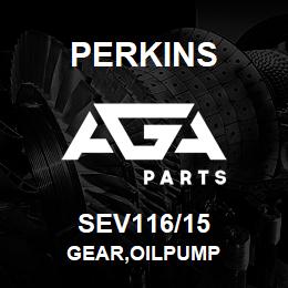 SEV116/15 Perkins GEAR,OILPUMP | AGA Parts