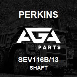 SEV116B/13 Perkins SHAFT | AGA Parts