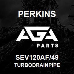 SEV120AF/49 Perkins TURBODRAINPIPE | AGA Parts