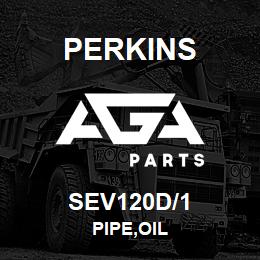 SEV120D/1 Perkins PIPE,OIL | AGA Parts