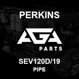 SEV120D/19 Perkins PIPE | AGA Parts