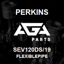 SEV120DS/19 Perkins FLEXIBLEPIPE | AGA Parts